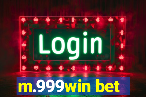 m.999win bet